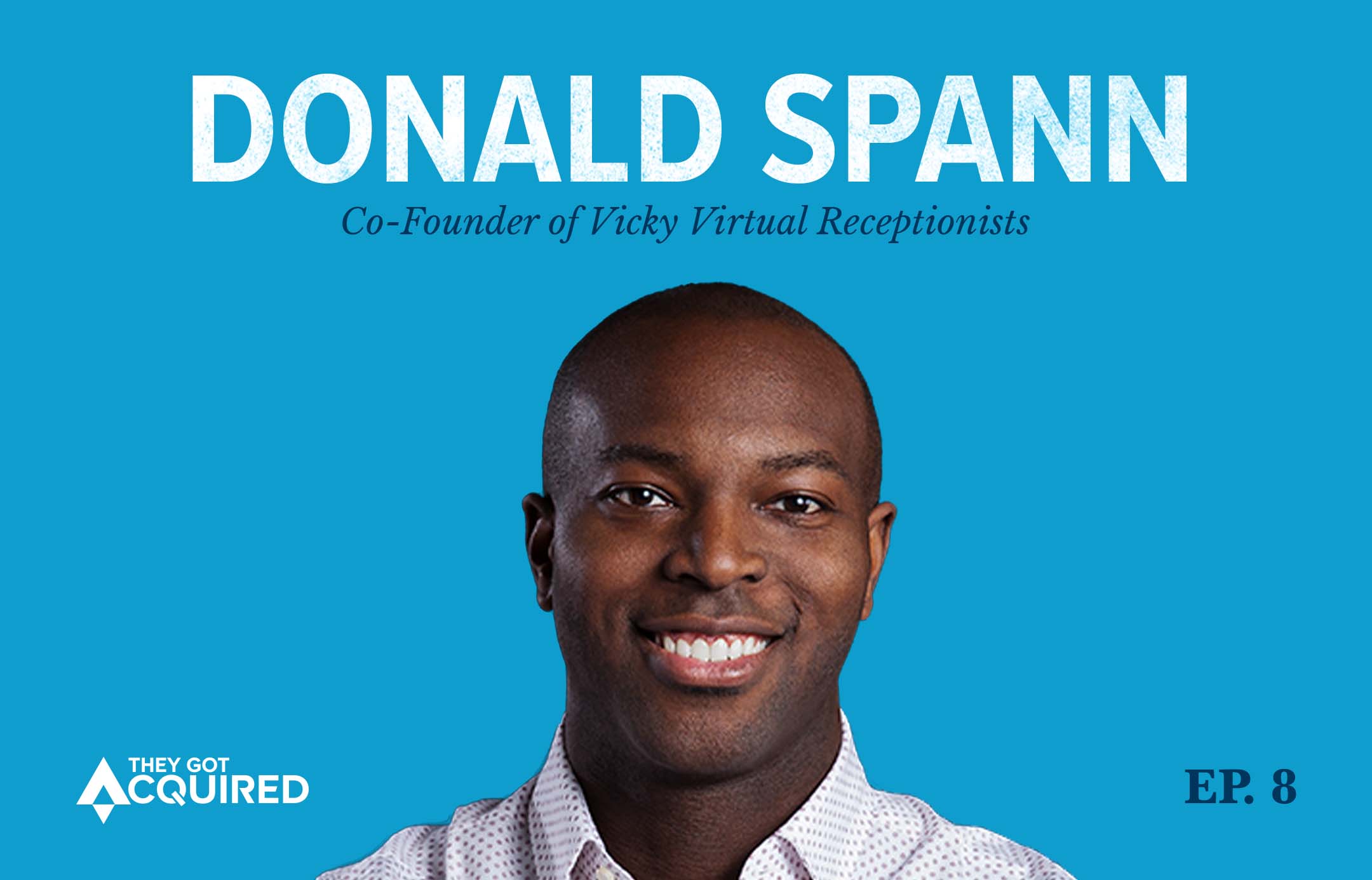 Donald Spann, Co-Founder of Vicky Virtual Receptionists