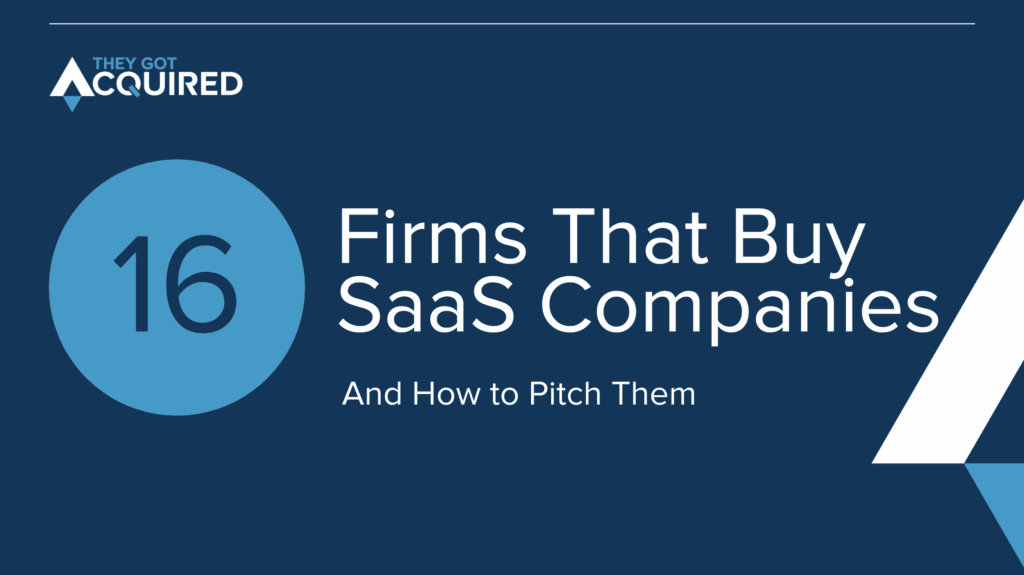 Firms That Buy SaaS Companies