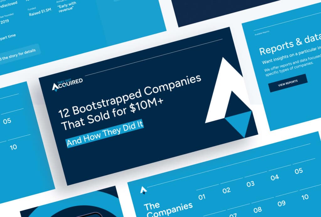 New report from They Got Acquired on bootstrapped companies that sold for 8 figures