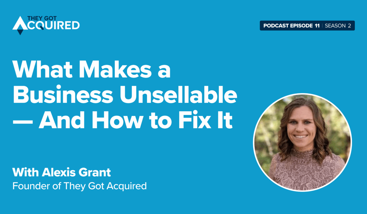 What makes a business unsellable?