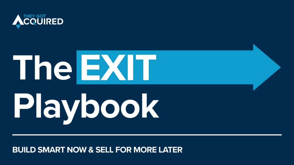 The Exit Playbook, a self-paced course from They Got Acquired